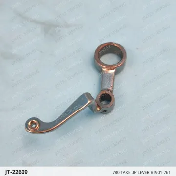 780 TAKE UP LEVER B1901-761 — JT-22609 sewing machine spare part