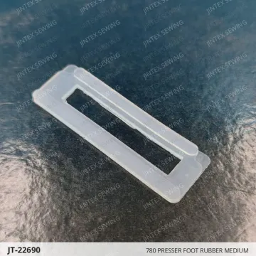 780 PRESSER FOOT RUBBER MEDIUM — JT-22690 sewing machine spare part