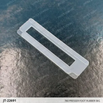 780 PRESSER FOOT RUBBER BIG — JT-22691 sewing machine spare part