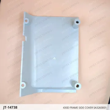 430D FRAME SIDE COVER SA3260001 — JT-14738 sewing machine spare part