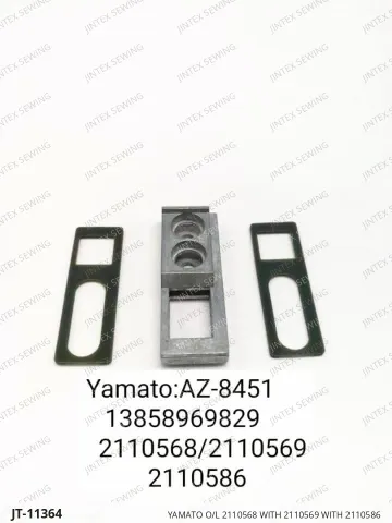 YAMATO O/L 2110568 WITH 2110569 WITH 2110586 — JT-11364 sewing machine spare part