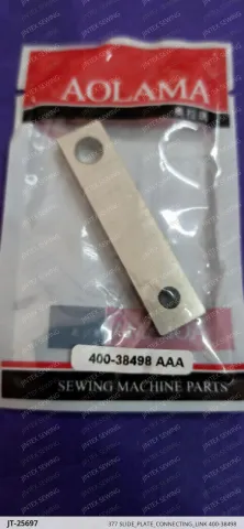 377 SLIDE_PLATE_CONNECTING_LINK 400-38498 — JT-25697 sewing machine spare part