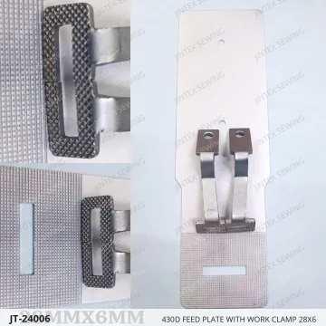 430D FEED PLATE WITH WORK CLAMP 28X6 — JT-24006 sewing machine spare part
