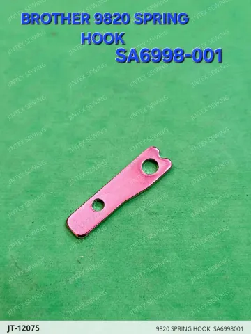 9820 SPRING HOOK  SA6998001 — JT-12075 sewing machine spare part