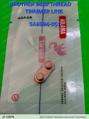 9820 THREAD TRIMMER LINK B ASSY SA6994001 — JT-12078 sewing machine spare part