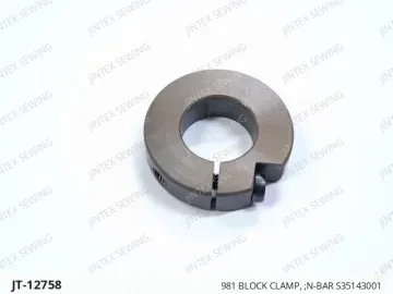 981 BLOCK CLAMP, ;N-BAR S35143001 — JT-12758 sewing machine spare part