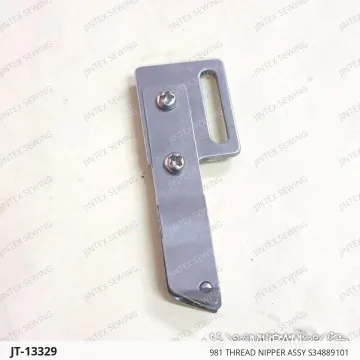981 THREAD NIPPER ASSY S34889101 — JT-13329 sewing machine spare part