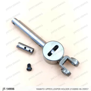 YAMATO UPPER LOOPER HOLDER 2100890 HX-35957 — JT-14906 sewing machine spare part