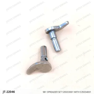 981 SPREADER SET S35033001 WITH S35034001 — JT-22046 sewing machine spare part