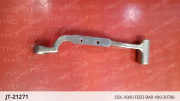 DDL-9000 FEED BAR 400-30786 — JT-21271 sewing machine spare part