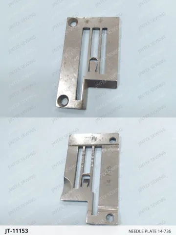 NEEDLE PLATE 14-736 — JT-11153 sewing machine spare part
