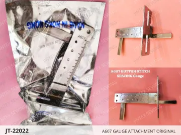 A607 GAUGE ATTACHMENT ORIGINAL — JT-22022 sewing machine spare part