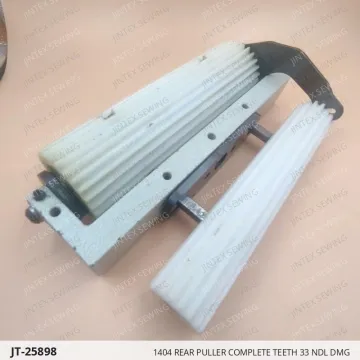 1404 REAR PULLER COMPLETE TEETH 33 NDL DMG — JT-25898 sewing machine spare part