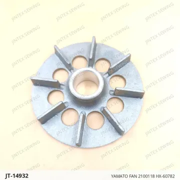 YAMATO FAN 2100118 HX-60782 — JT-14932 sewing machine spare part