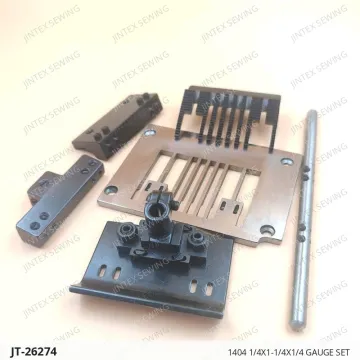 1404 1/4X1-1/4X1/4 GAUGE SET — JT-26274 sewing machine spare part
