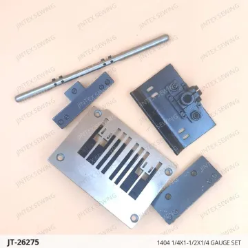 1404 1/4X1-1/2X1/4 GAUGE SET — JT-26275 sewing machine spare part