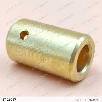 1404 81-181  BUSHING — JT-26017 sewing machine spare part