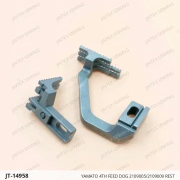 YAMATO 4TH FEED DOG 2109005/2109009 REST — JT-14958 sewing machine spare part