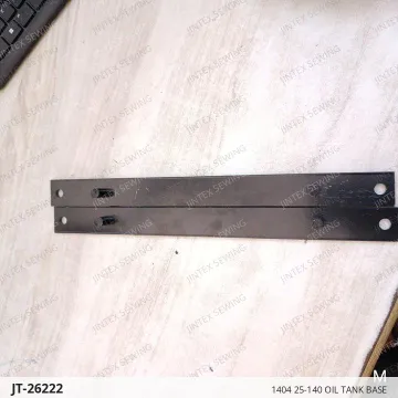 1404 25-140 OIL TANK BASE — JT-26222 sewing machine spare part