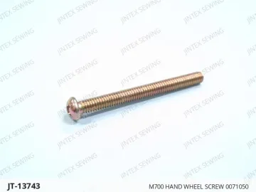 M700 HAND WHEEL SCREW 0071050 — JT-13743 sewing machine spare part