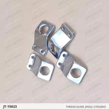 THREAD GUIDE 2HOLE 275029AO — JT-15623 sewing machine spare part