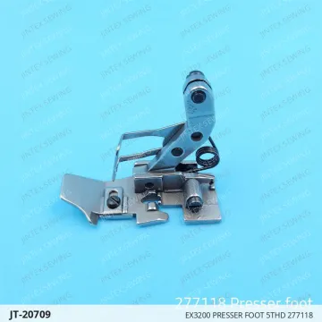 EX3200 PRESSER FOOT 5THD 277118 — JT-20709 sewing machine spare part