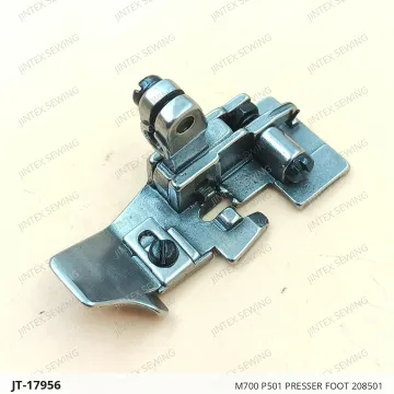 M700 P501 PRESSER FOOT 208501 — JT-17956 sewing machine spare part