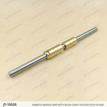 YAMATO NEEDLE BAR WITH BUSH 3200170/3200105/6101045 — JT-15525 sewing machine spare part