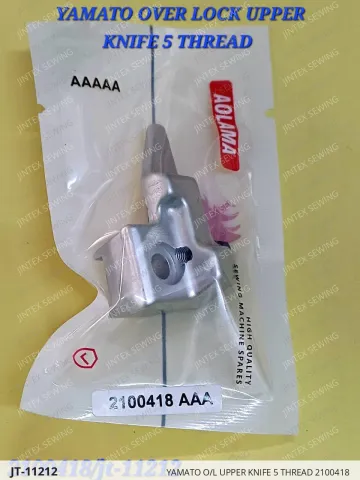 YAMATO O/L UPPER KNIFE 5 THREAD 2100418 — JT-11212 sewing machine spare part