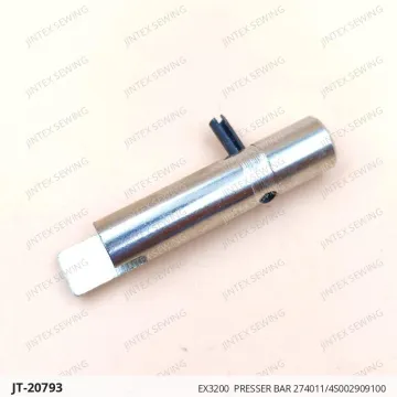 EX3200  PRESSER BAR 274011/4S002909100 — JT-20793 sewing machine spare part