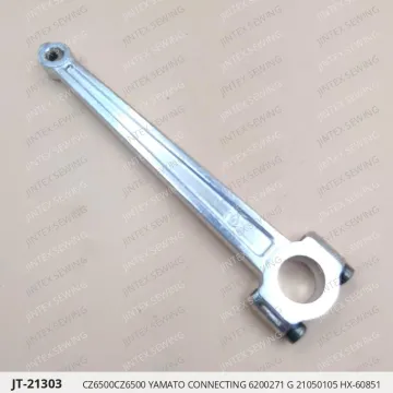 CZ6500CZ6500 YAMATO CONNECTING 6200271 G 21050105 HX-60851 — JT-21303 sewing machine spare part