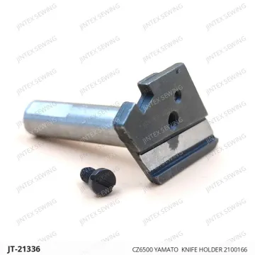CZ6500 YAMATO  KNIFE HOLDER 2100166 — JT-21336 sewing machine spare part