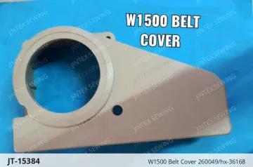 W1500 Belt Cover 260049/hx-36168 — JT-15384 sewing machine spare part