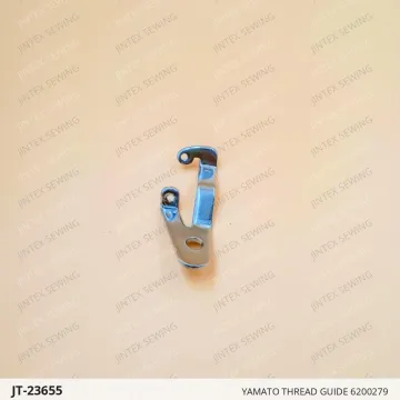 YAMATO THREAD GUIDE 6200279 — JT-23655 sewing machine spare part