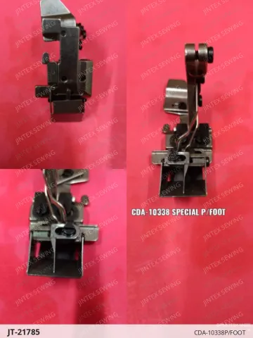 CDA-10338P/FOOT — JT-21785 sewing machine spare part
