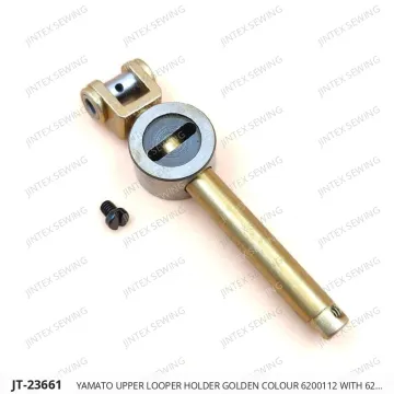YAMATO UPPER LOOPER HOLDER GOLDEN COLOUR 6200112 WITH 6200115  HX-35960 — JT-23661 sewing machine spare part