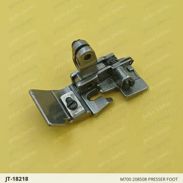 M700 208508 PRESSER FOOT — JT-18218 sewing machine spare part