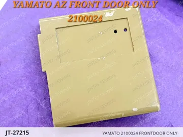 YAMATO 2100024 FRONTDOOR ONLY — JT-27215 sewing machine spare part