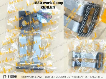 1850 WORK CLAMP FOOT SET MUDIUM DUTY KENLEN 135-18709/135-18600 — JT-11306 sewing machine spare part