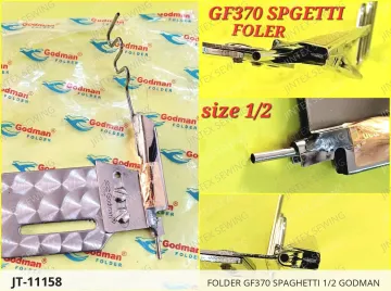 FOLDER GF370 SPAGHETTI 1/2 GODMAN — JT-11158 sewing machine spare part