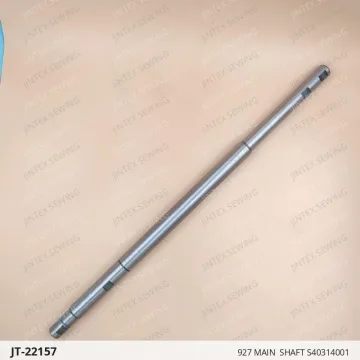927 MAIN  SHAFT S40314001 — JT-22157 sewing machine spare part