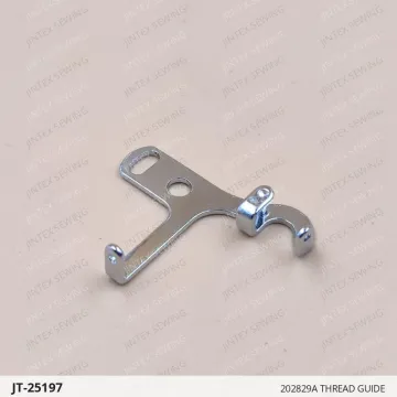 202829A THREAD GUIDE — JT-25197 sewing machine spare part
