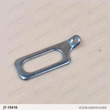 VC2700 6200169 GUIDE — JT-15416 sewing machine spare part