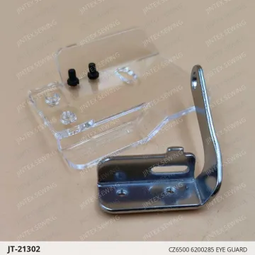 CZ6500 6200285 EYE GUARD — JT-21302 sewing machine spare part