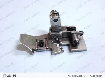 747 PRESSER FOOT P233 6THD — JT-23195 sewing machine spare part