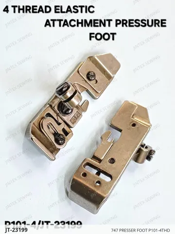 747 PRESSER FOOT P101-4THD — JT-23199 sewing machine spare part