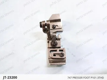 747 PRESSER FOOT P101-3THD — JT-23200 sewing machine spare part