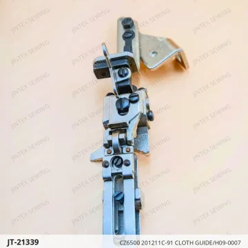 CZ6500 201211C-91 CLOTH GUIDE/H09-0007 — JT-21339 sewing machine spare part