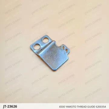 6500 YAMOTO THREAD GUIDE 6200354 — JT-23626 sewing machine spare part