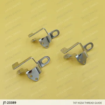 747 KG54 THREAD GUIDE — JT-23389 sewing machine spare part